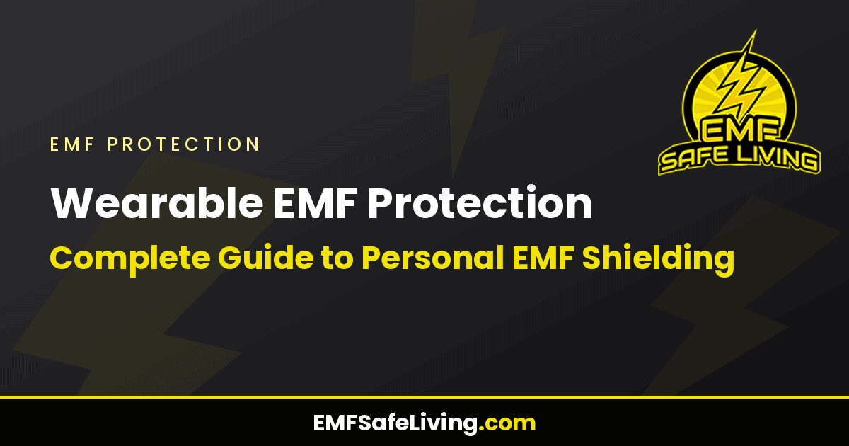 Read more about the article Wearable EMF Protection: Complete Guide to Personal EMF Shielding