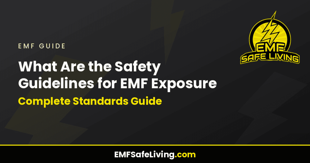 What Are the Safety Guidelines for EMF Exposure: Complete Standards Guide