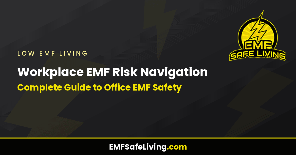 Read more about the article Workplace EMF Risk Navigation: Complete Guide to Office EMF Safety