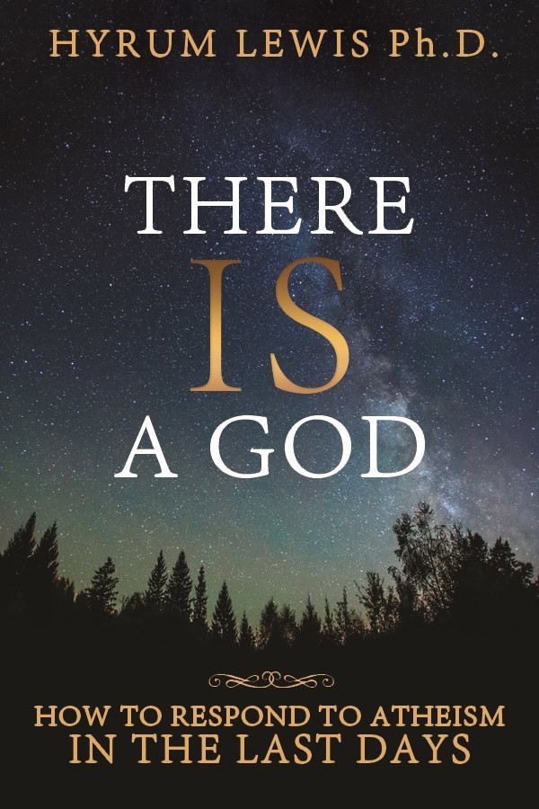 There Is a God: How to Respond to Atheism in the Last Days