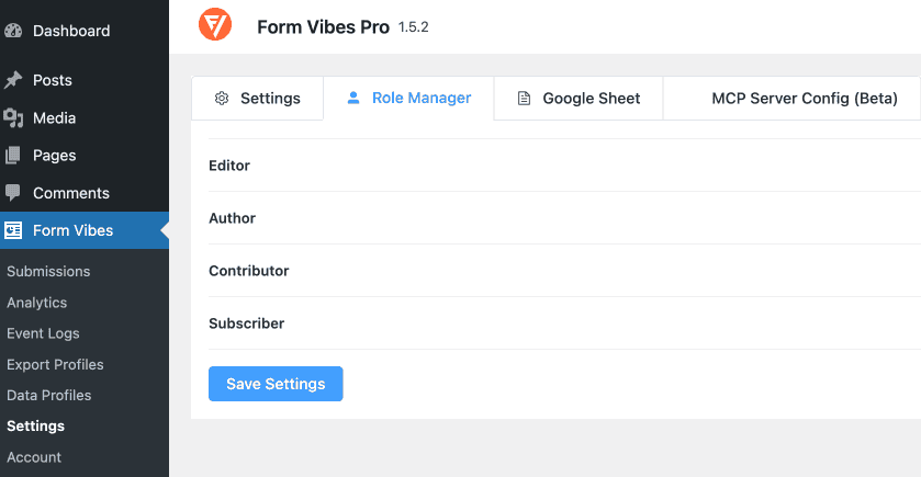 Form Vibes Role Manager settings page showing permission toggles for each WordPress user role