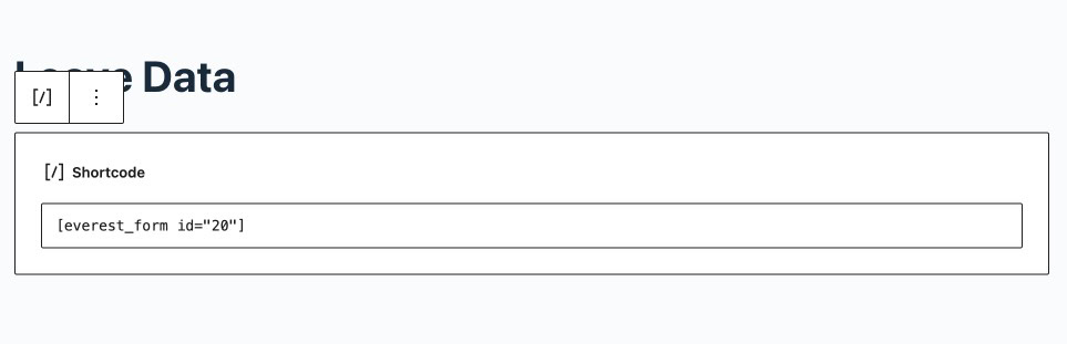 Use the Shortcode Block to Display Form