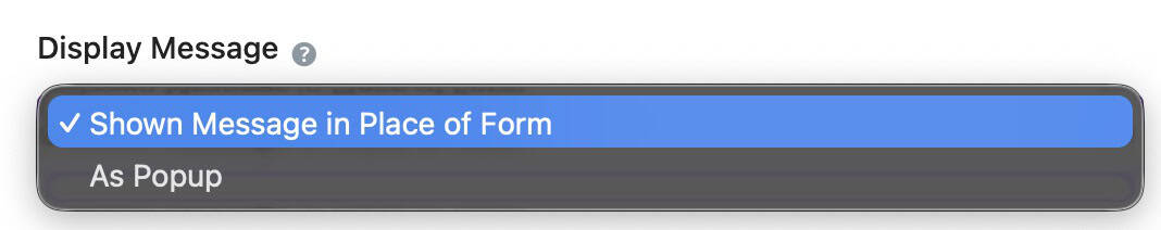 Everest Forms confirmation message display options showing popup and inline message choices