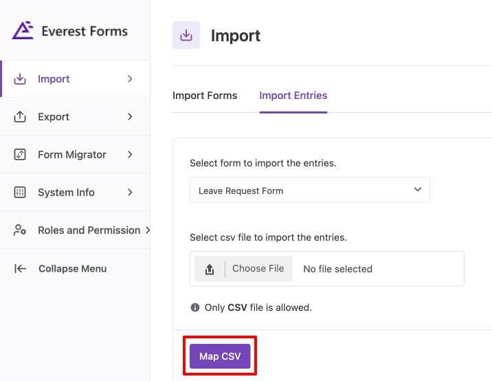 Everest Forms Form Migrator showing the import entries section with CSV upload and Map CSV button