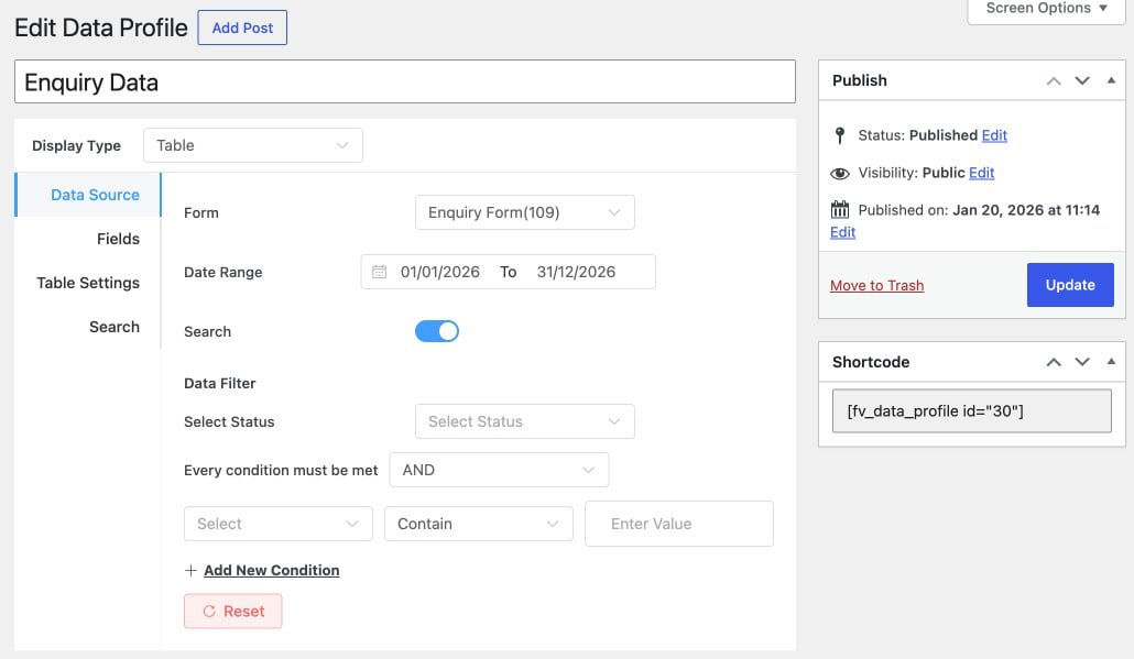 Form Vibes Data Profile Data Source tab with Table display type showing form selection, date range, search toggle and data filter options