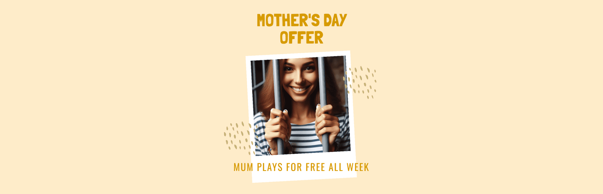 Mother’s Day Special – Gift the Adventure!