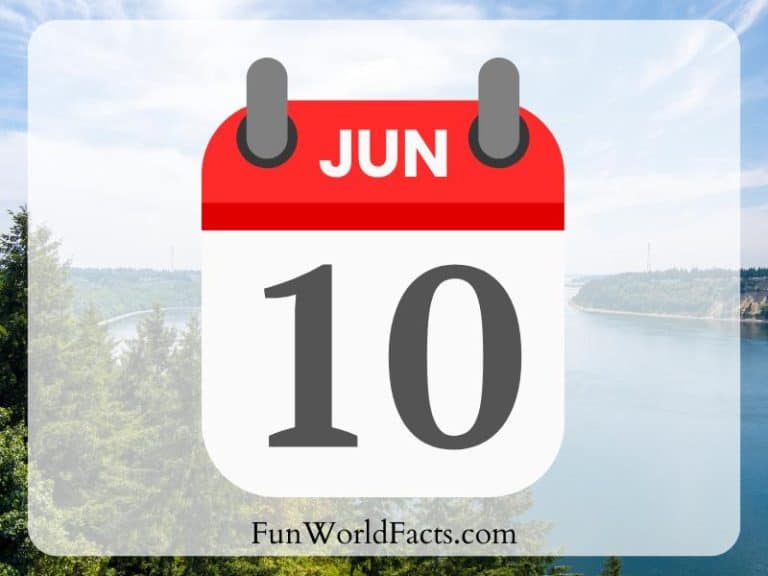 Key Facts About June 10: Happened on This Day