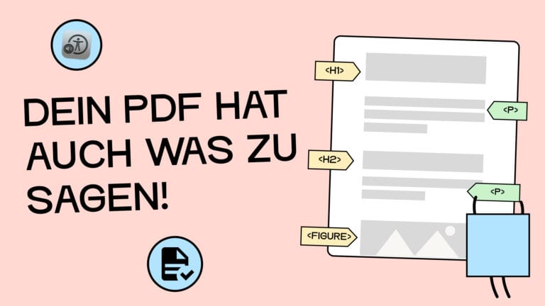 Dein PDF hat auch was zu sagen! Eine Illustration von einem PDF mit Tags.