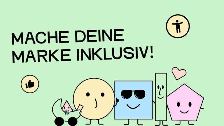 Mache deine Marke inklusiv für alle!