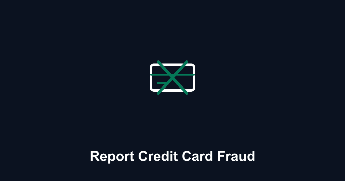 Report Credit Card Fraud — HowToReport.org guide