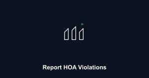 How to Report HOA Violations: CC&R Dispute & Board Guide