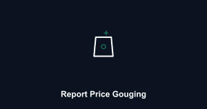 How to Report Price Gouging: Stop Illegal Price Hikes & AG Guide