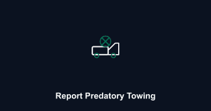 How to Report Predatory Towing: Fight Illegal Tows