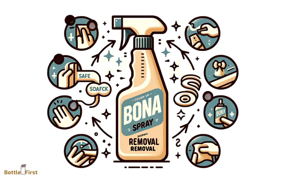 How To Remove Bona Spray Bottle: 7 Easy Steps!