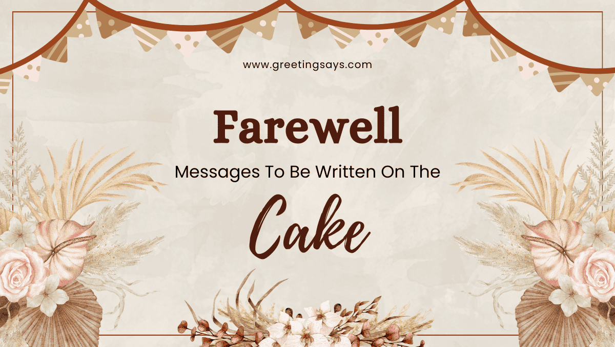 goodbye-cake-messages