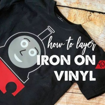 Download How To Layer Heat Transfer Vinyl With Your Cricut