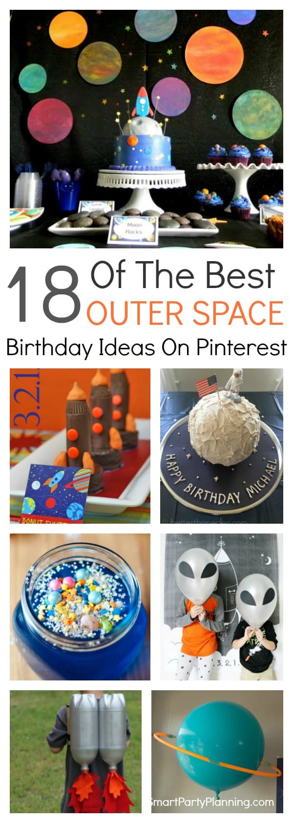 18 Of The Best Outer Space Birthday Ideas On Pinterest