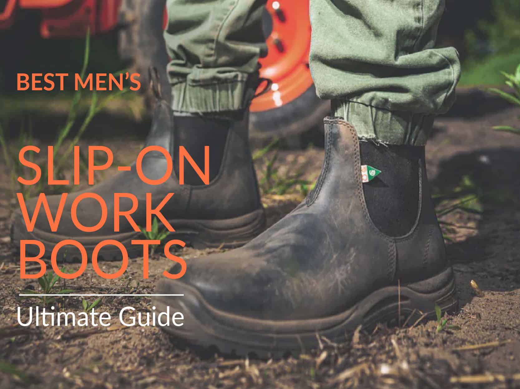 Best Slip-On Work Boots for Different Industries