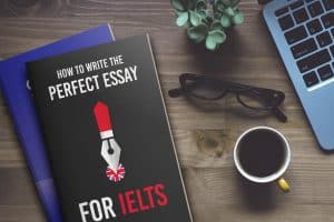 how to write the perfect essay for ielts