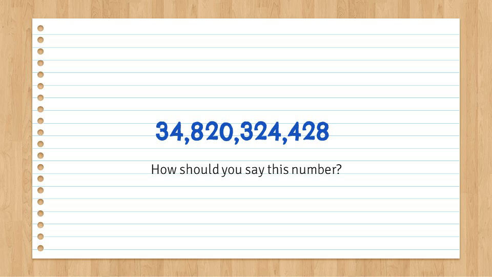how to say very big numbers in english