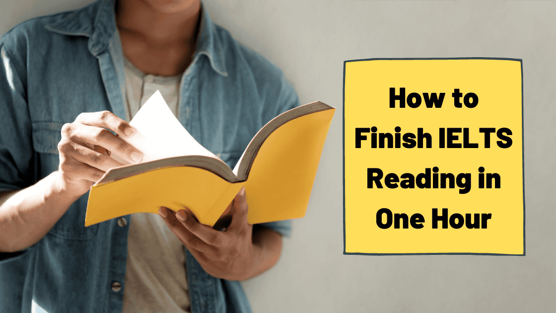 How to Save Time in IELTS Reading