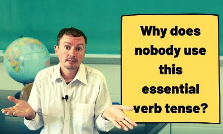 Why is the Present Perfect Tense so Important?