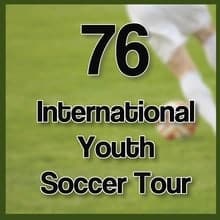 76 International youth soccer tour