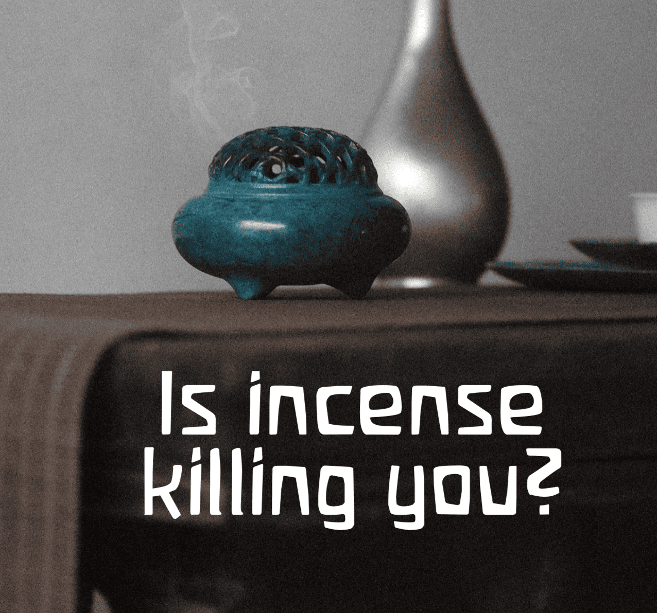 Your incense may be killing you Green Prophet