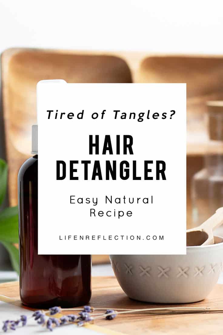 Conditioning Natural Homemade Hair Detangler Recipe