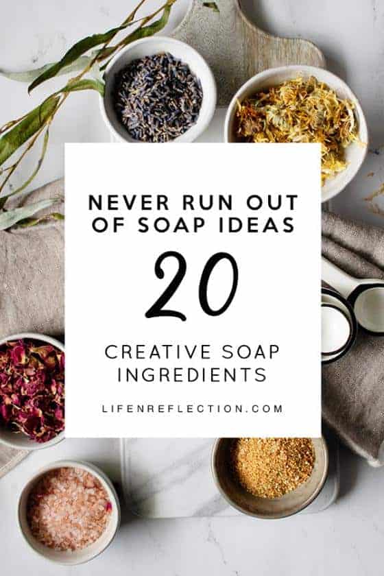 20 Natural Soap Making Ingredients You Haven’t Thought Of