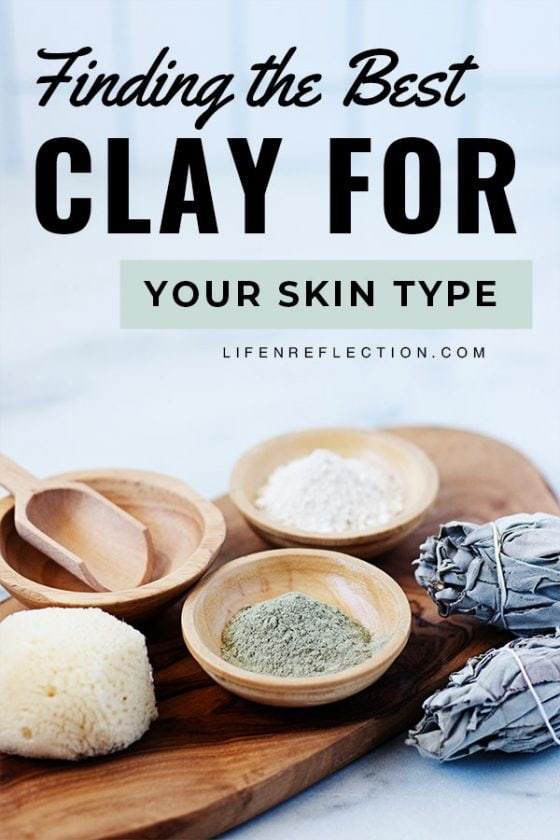 Best Clay for Skin Types Skin Type Quiz Included Find Yours