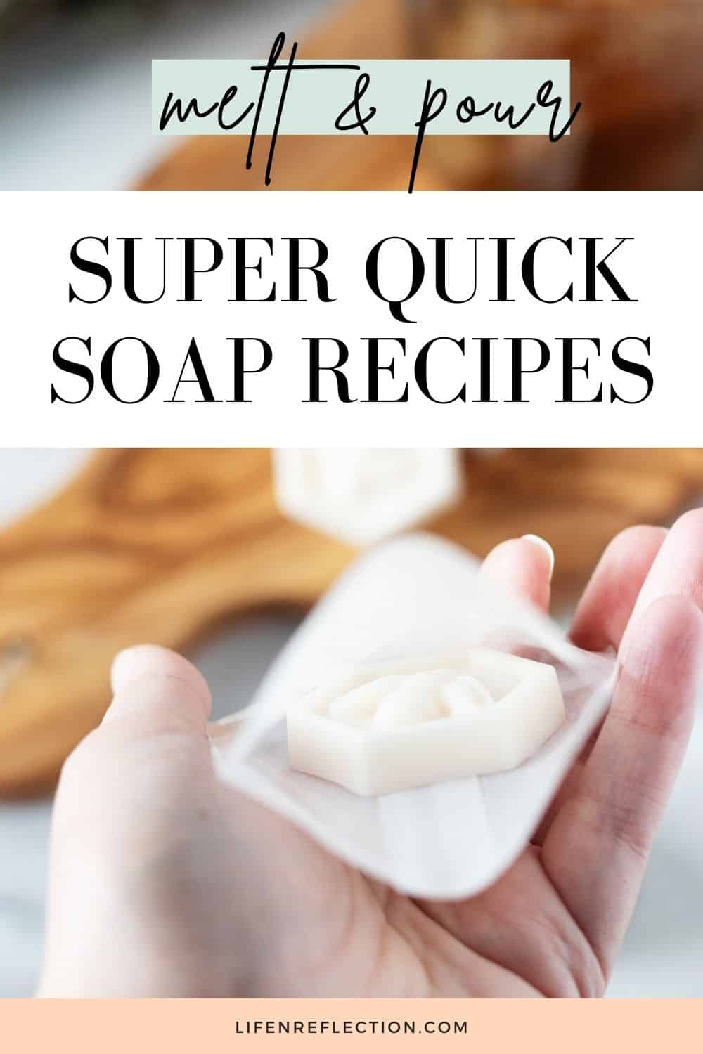 5 Quick Soap Recipes for Melt and Pour Soap Bases