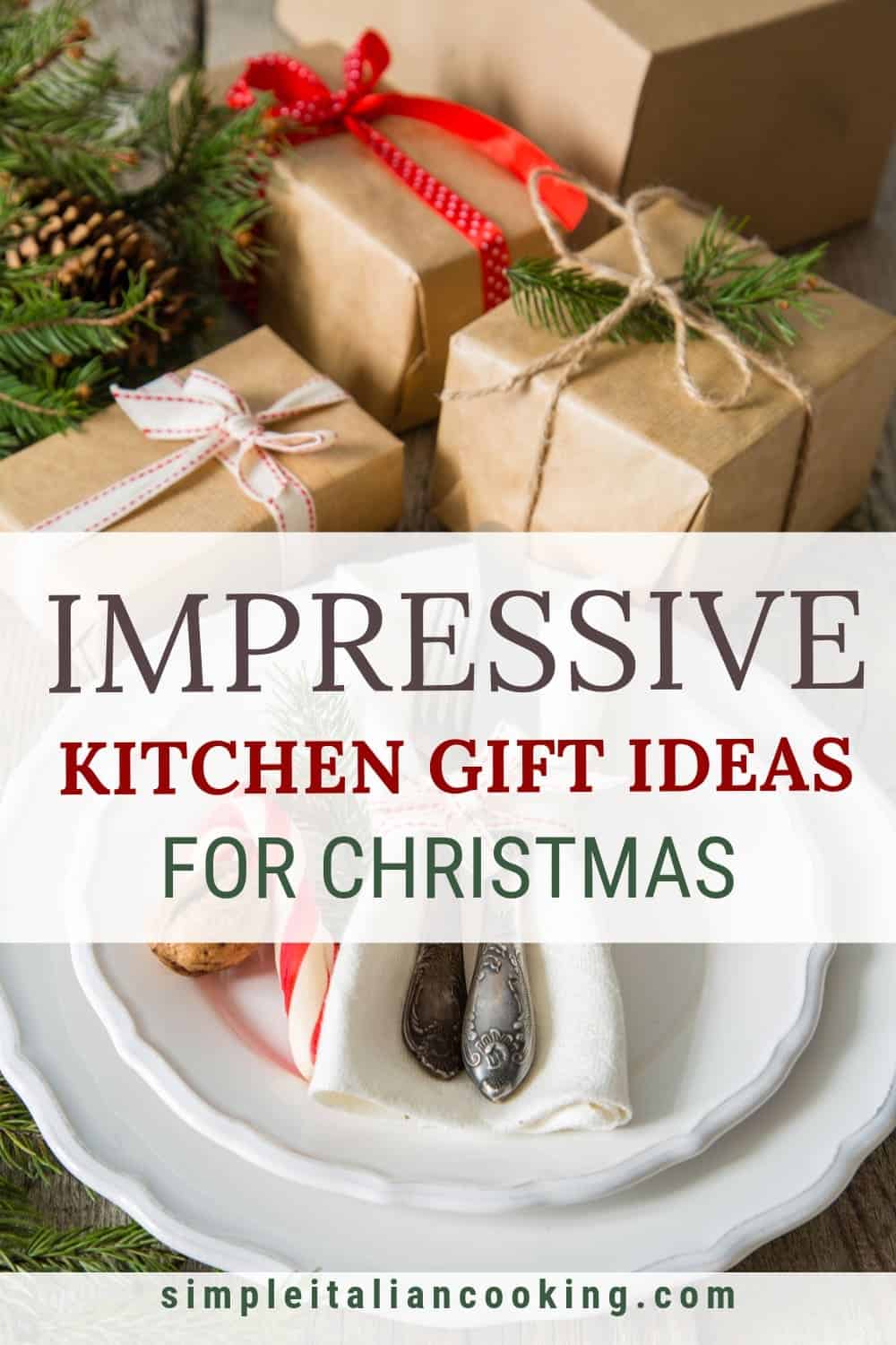 Kitchen Christmas Gift Ideas Easy Simple Italian Cooking Recipes & Tips