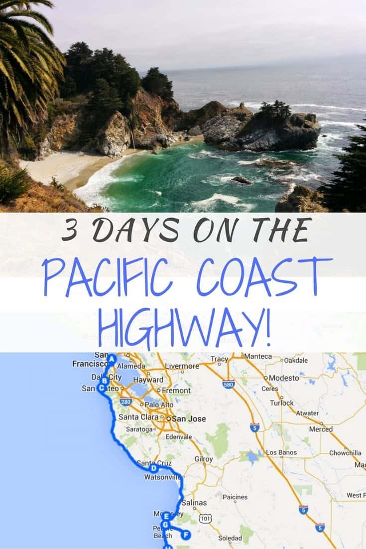3 Days On The Pacific Coast Highway | San Francisco To Big Sur Itinerary