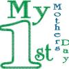 Baby First 46 Design Collection: My First Mothers Day