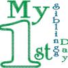 Baby First 46 Design Collection: My First Sibling Day