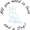 All you need is love and a dog 5x5 and 4x4