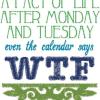 Even after tuesday calendar says WTF - Image 2