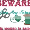 Warning this woman is armed Sewing 5x7 - Image 2