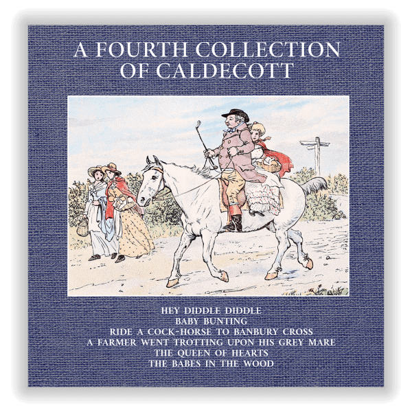 A Fourth Collection of Caldecott
