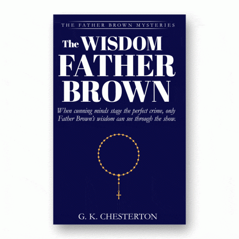 The Wisdom of Father Brown
