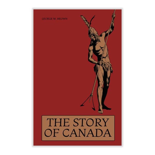 The Story of Canada