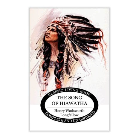 The Song of Hiawatha