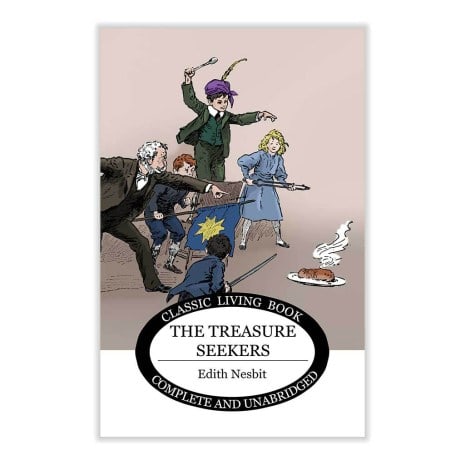 The Story of the Treasure Seekers