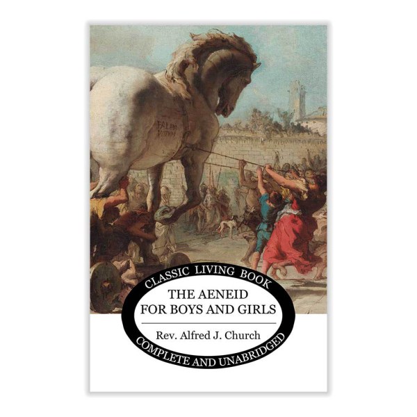 The Aeneid for Boys and Girls