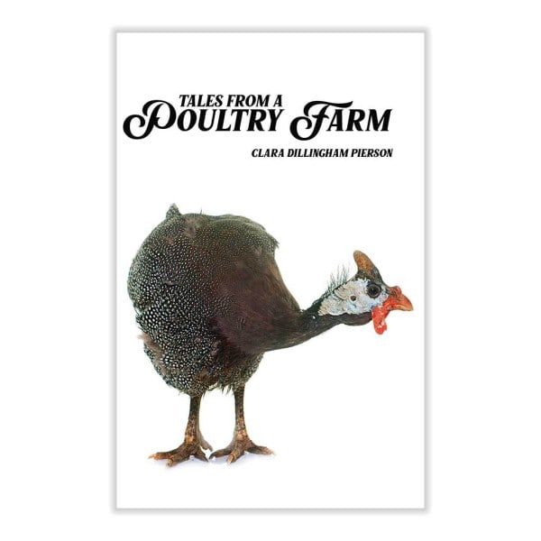 Tales from a Poultry Farm