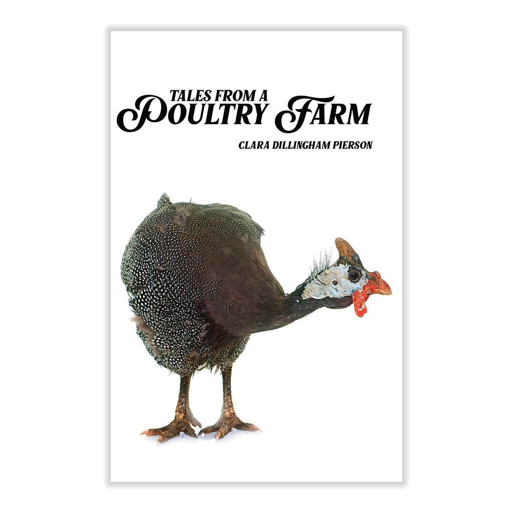 Tales from a Poultry Farm