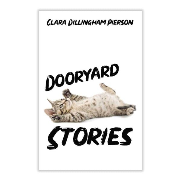 Dooryard Stories