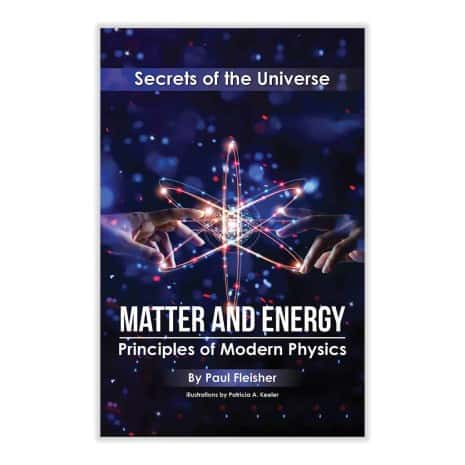 Matter and Energy; Secrets of the Universe