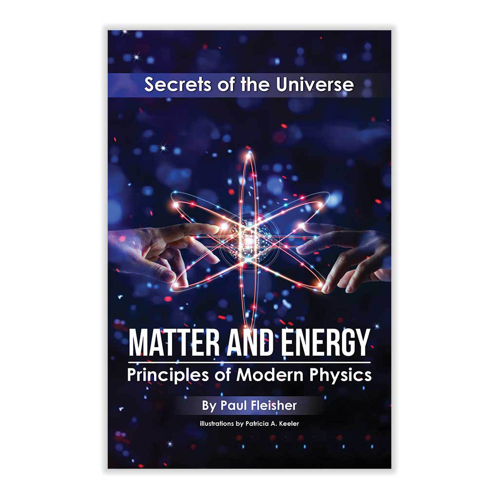 Matter and Energy; Secrets of the Universe